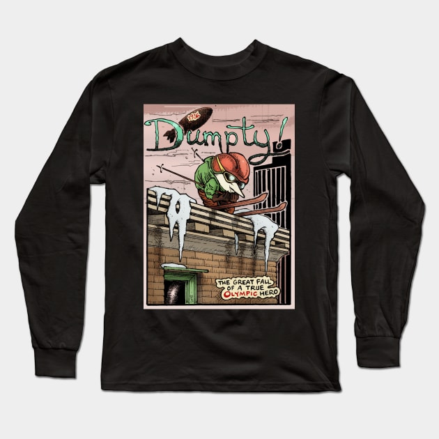 Dumpty! Long Sleeve T-Shirt by Froobius